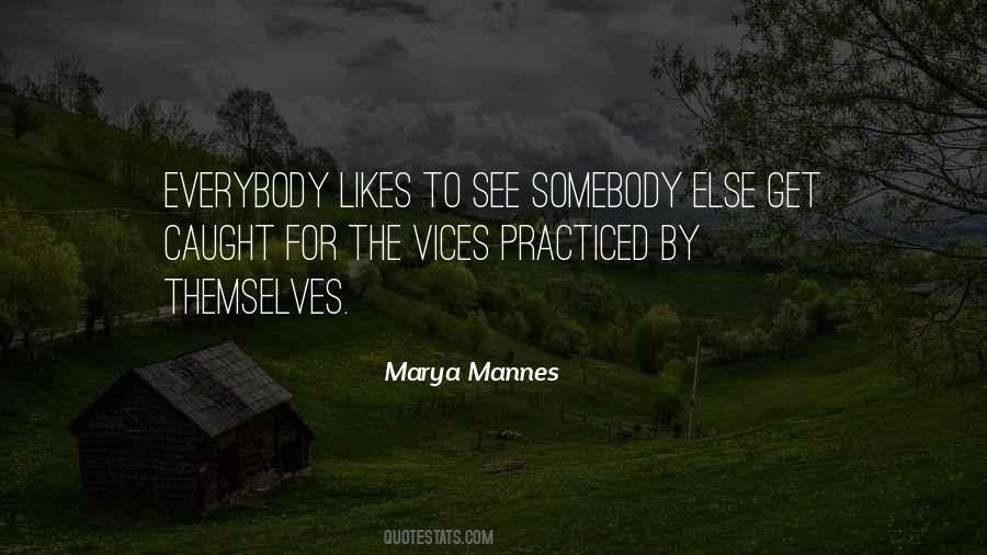 She Likes Someone Else Quotes #306683