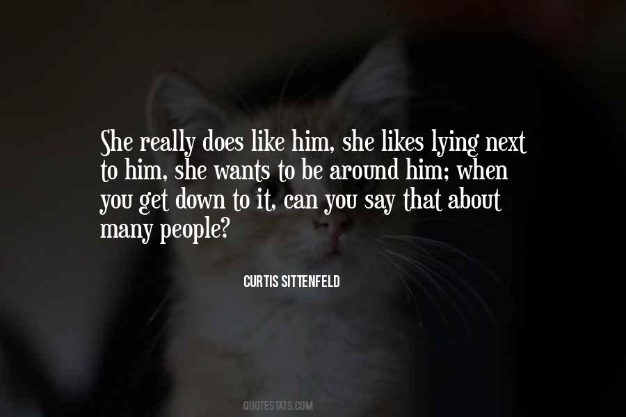 She Likes You Quotes #1335916