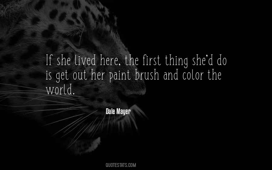 She Lived Quotes #1396119