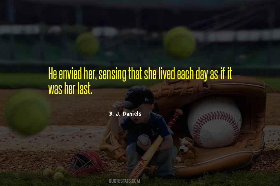 She Lived Quotes #1418520