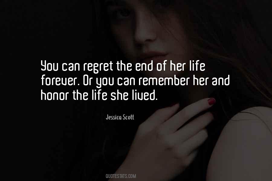 She Lived Quotes #1511681