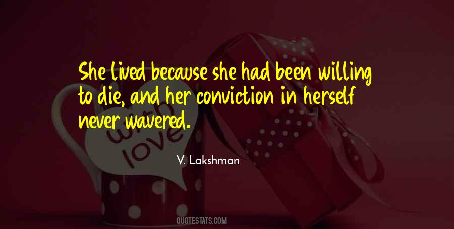 She Lived Quotes #306528