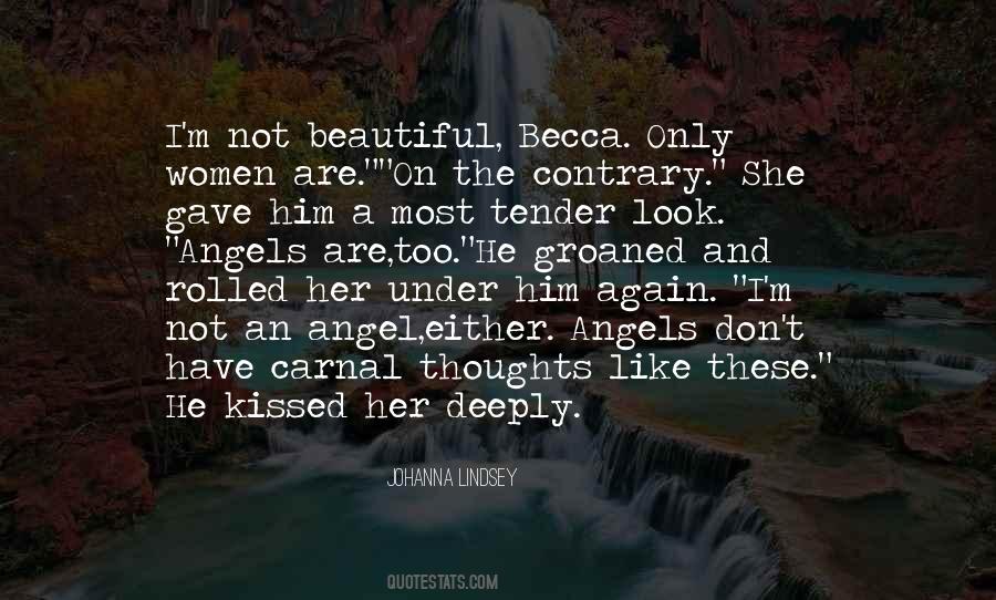 She Look Beautiful Quotes #1186582