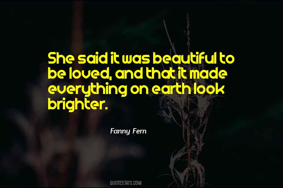 She Look Beautiful Quotes #1238255