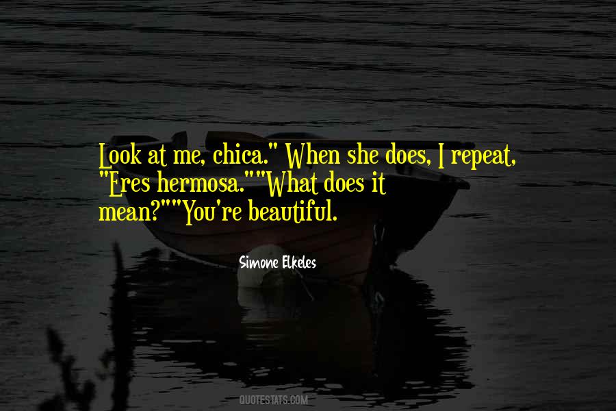 She Look Beautiful Quotes #1863855