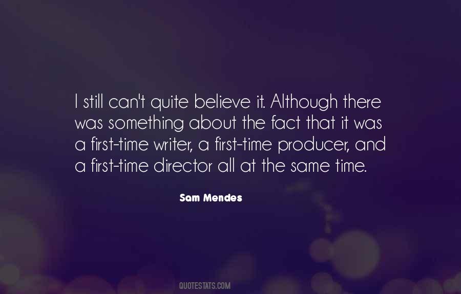 Quotes About Sam Mendes #1362399