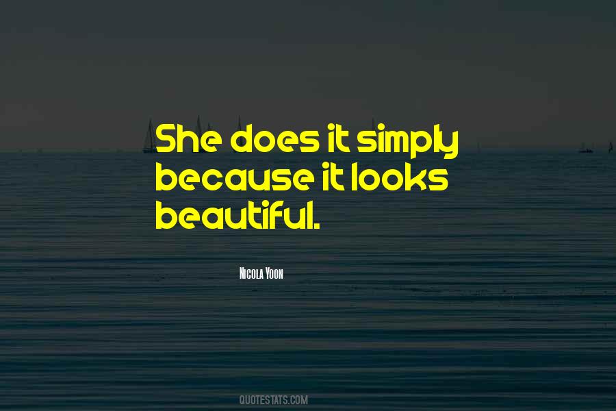 She Looks Beautiful Quotes #468798