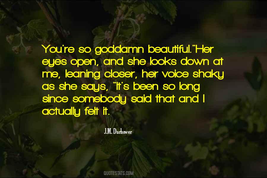 She Looks Beautiful Quotes #652360