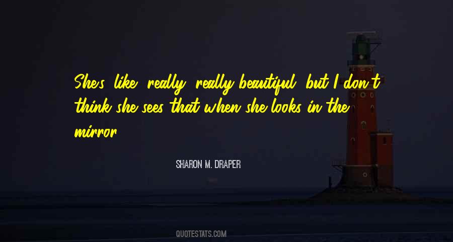 She Looks Beautiful Quotes #780908
