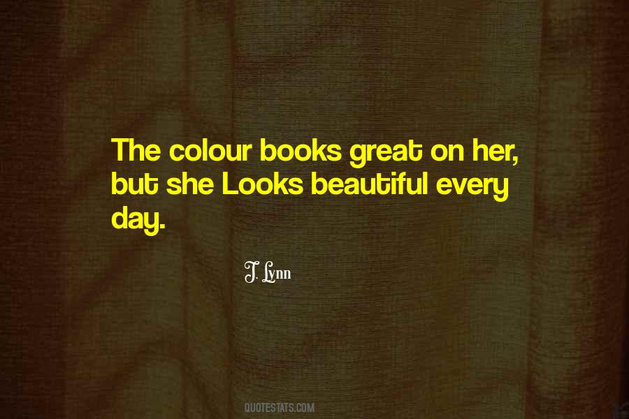 She Looks Beautiful Quotes #963916