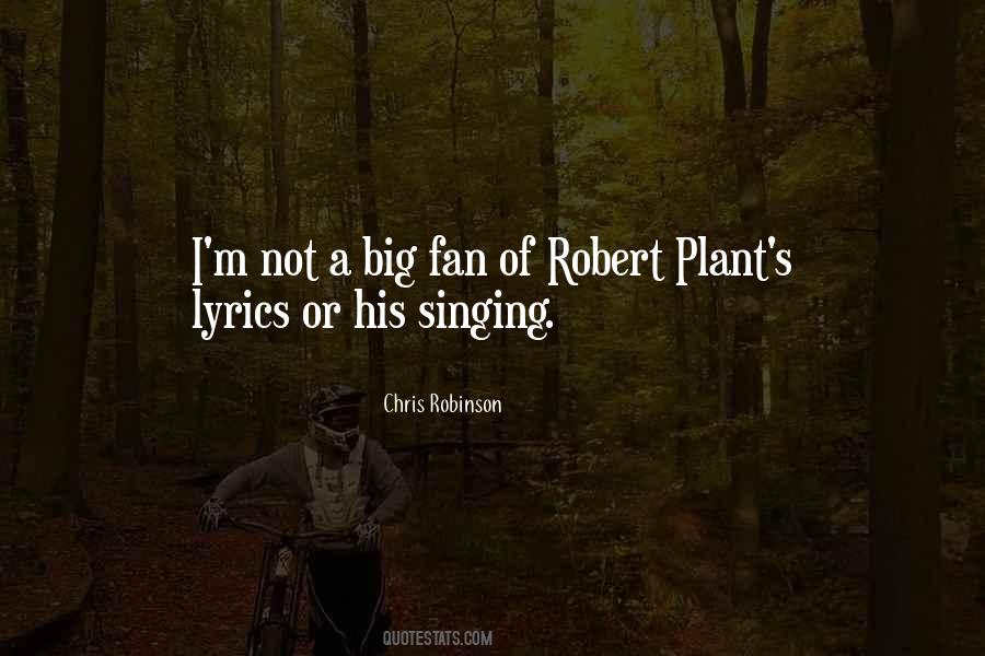 Quotes About Robert Plant #250744