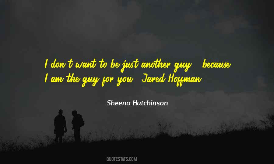 She Love Another Guy Quotes #259322