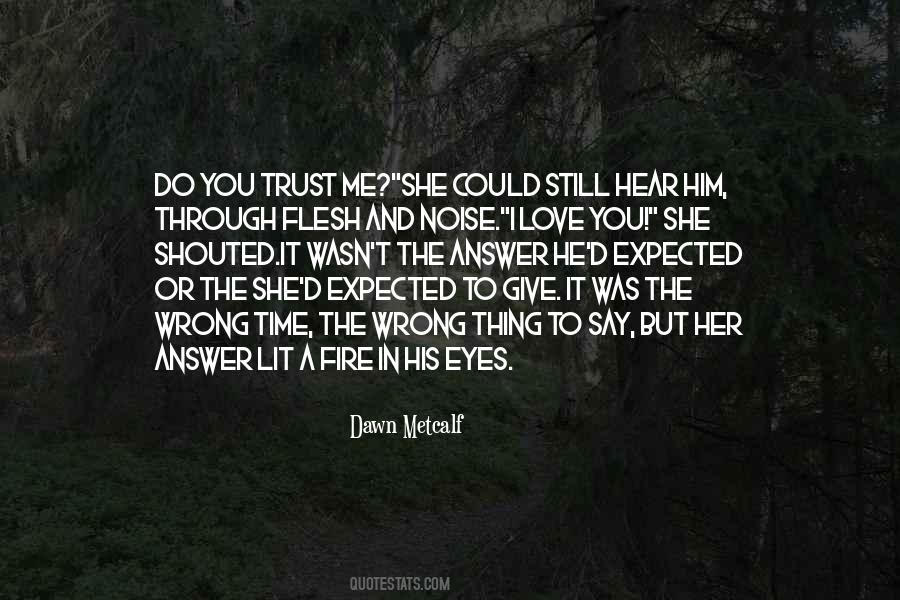 She Love Him Quotes #117452