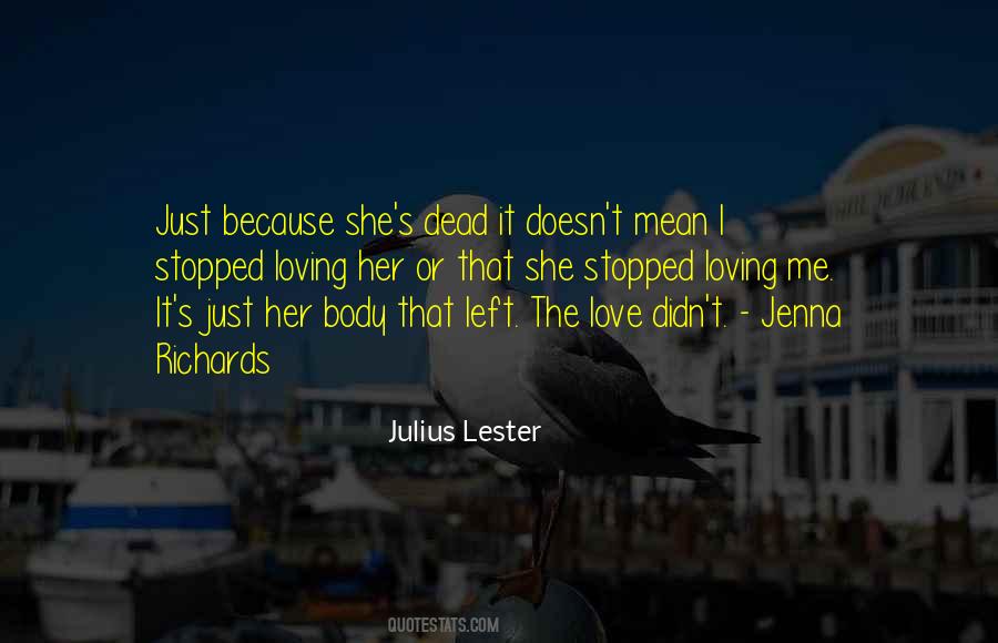 She Love Me Quotes #34150 She Love Me Quotes #34150
