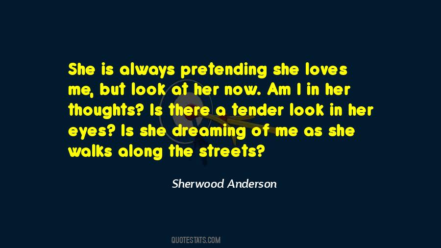 She Loves Me Quotes #1825666