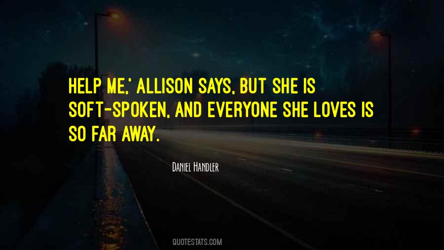 She Loves Me Quotes #784572
