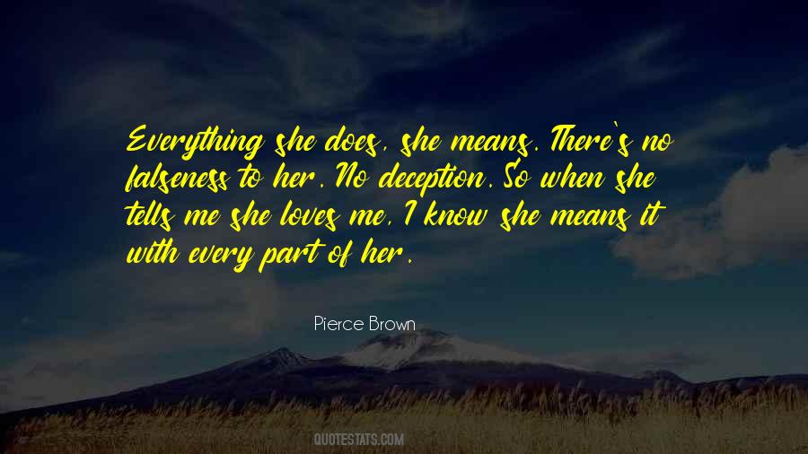 She Loves Me Quotes #813864