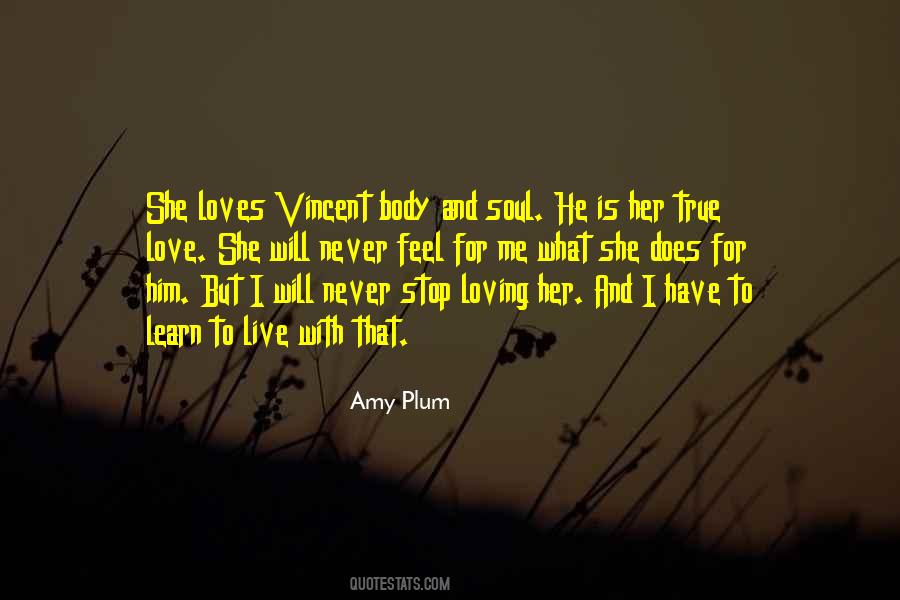 She Loves Me Quotes #957806