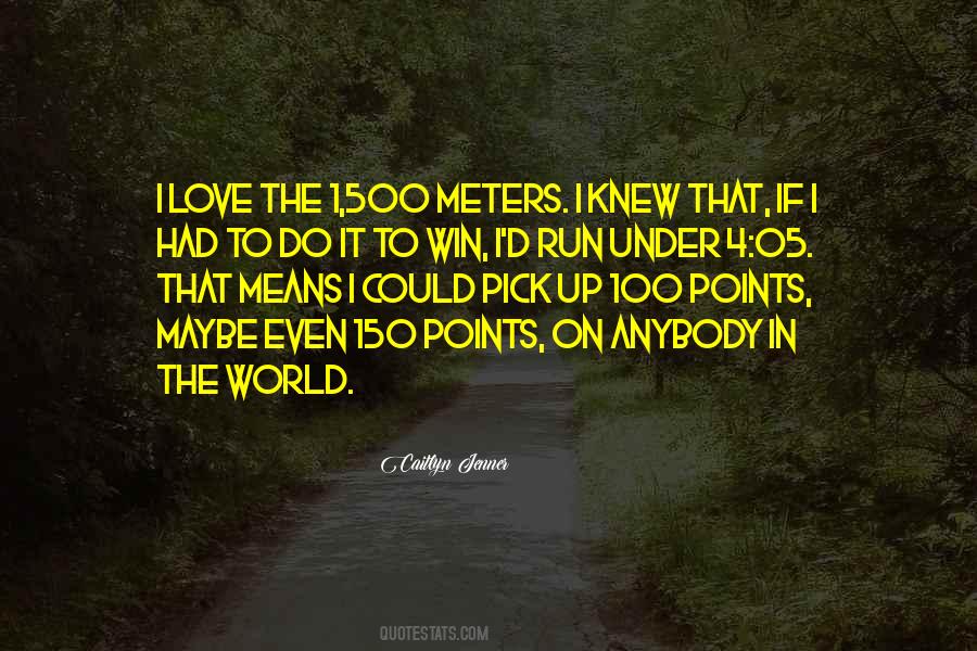 She Means The World To Me Quotes #45465 She Means The World To Me Quotes #45465