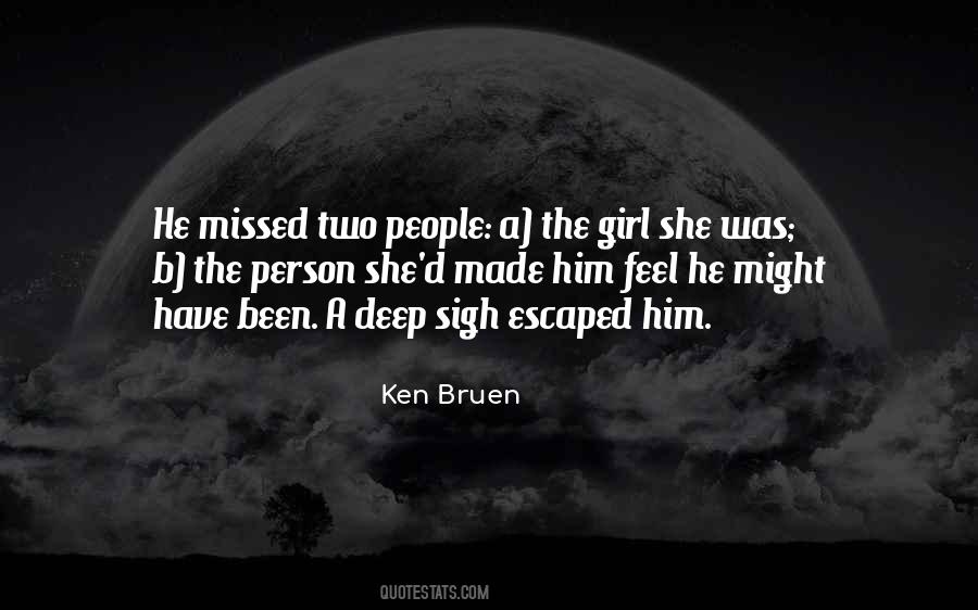 She Missed Him Quotes #1531319