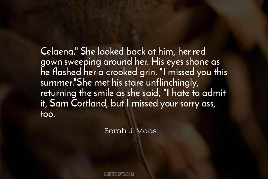 She Missed Him Quotes #1842037