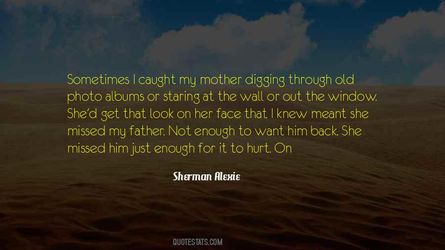 She Missed Him Quotes #1850840