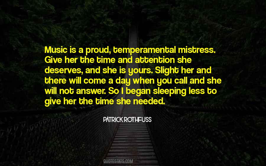 She Needed You Quotes #214691