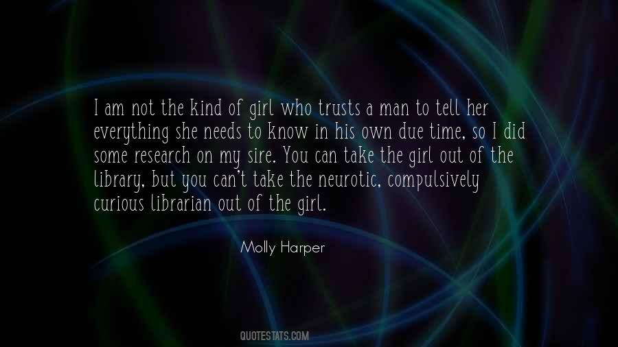 She Needs You Quotes #402753