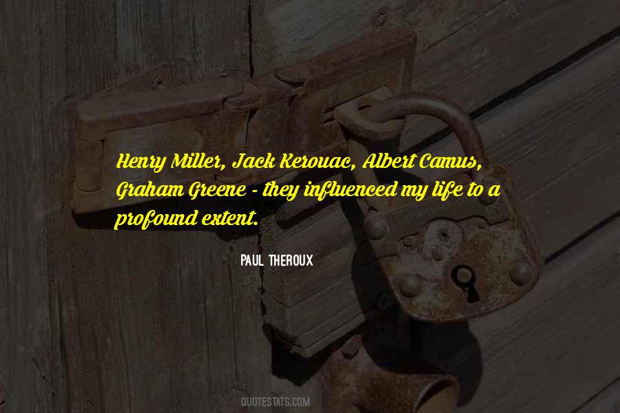 Quotes About Henry Miller #1363665