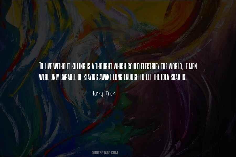 Quotes About Henry Miller #141344