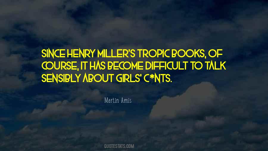 Quotes About Henry Miller #1877157