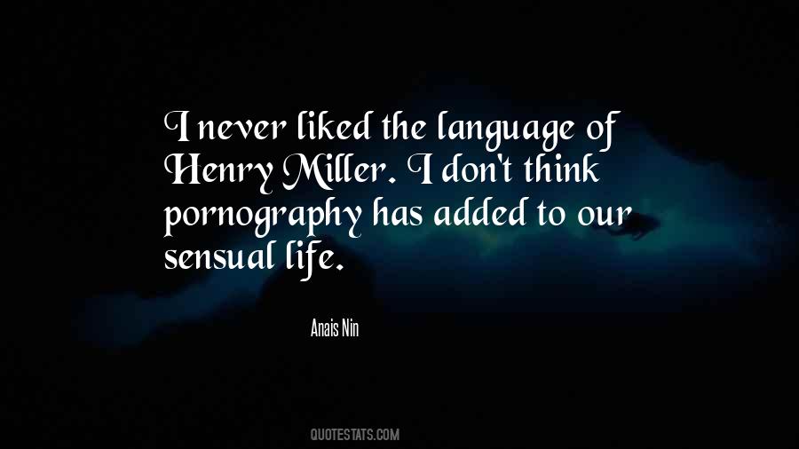 Quotes About Henry Miller #25542