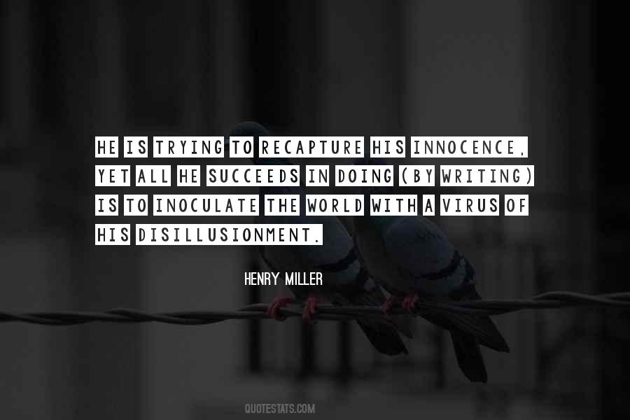 Quotes About Henry Miller #273612