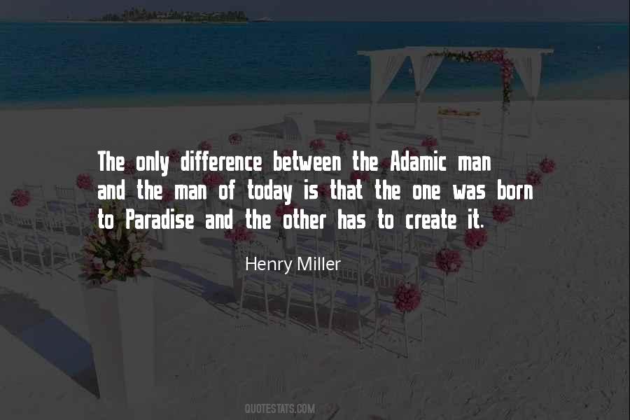 Quotes About Henry Miller #52582