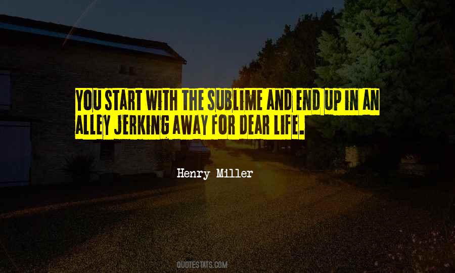Quotes About Henry Miller #73997