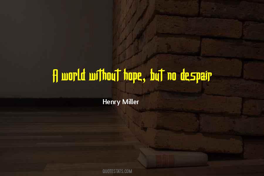 Quotes About Henry Miller #96873