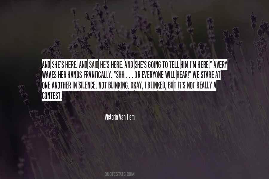 She Not Okay Quotes #310333