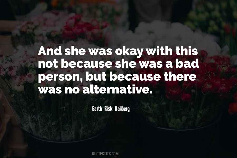 She Not Okay Quotes #384315