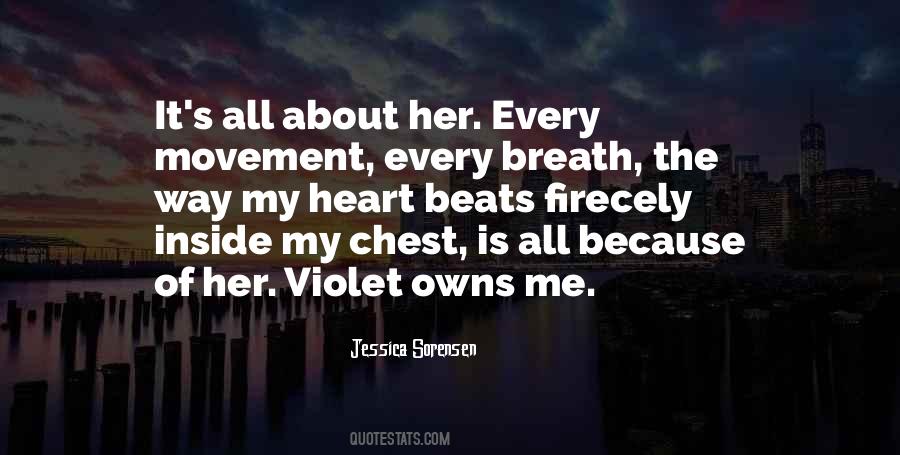 She Owns My Heart Quotes #13416