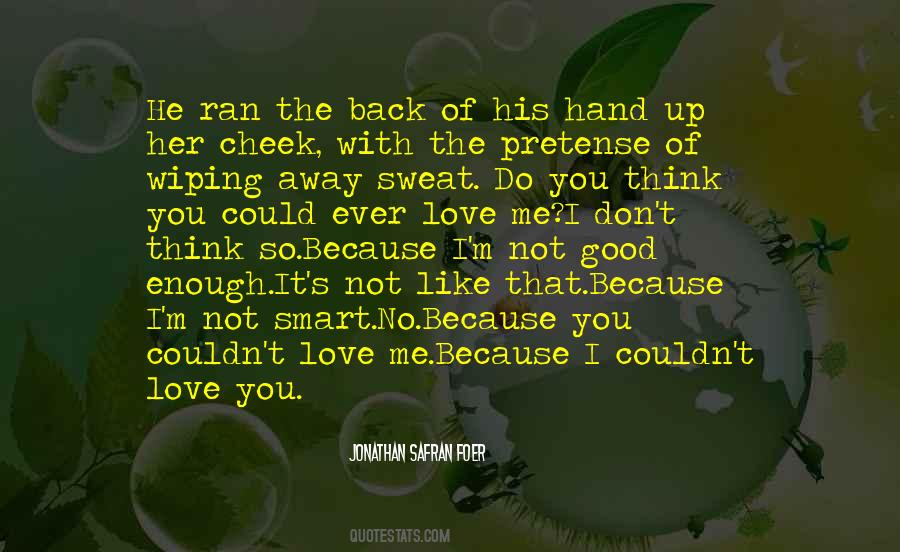 She Ran Away Quotes #647260