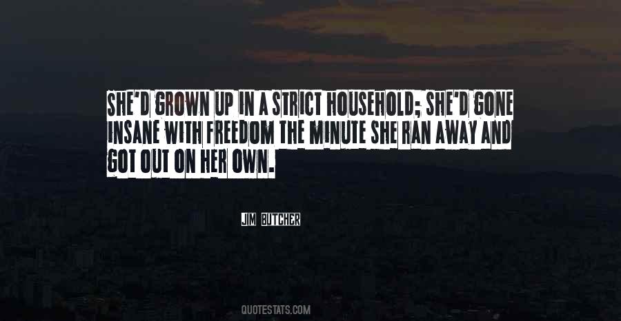 She Ran Away Quotes #810951