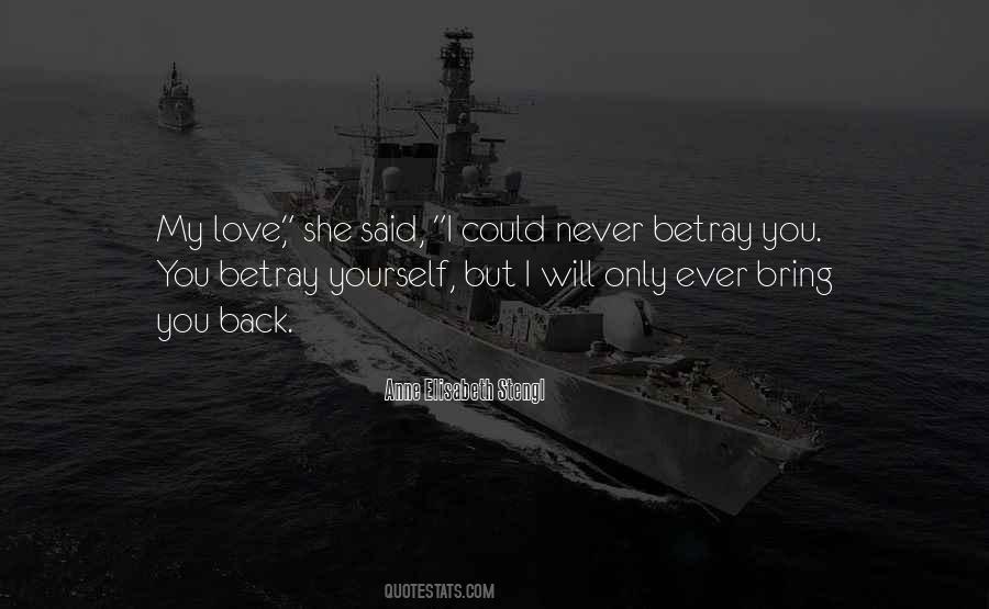 She Said I Love You Quotes #221343