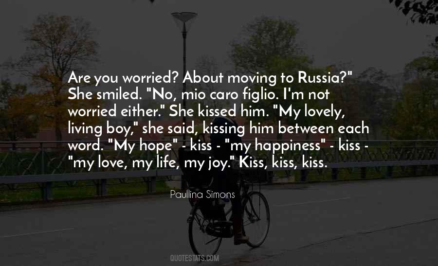 She Said I Love You Quotes #355509