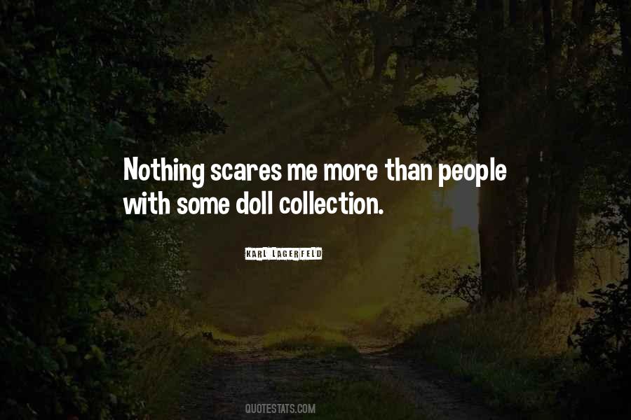 She Scares Me Quotes #153764