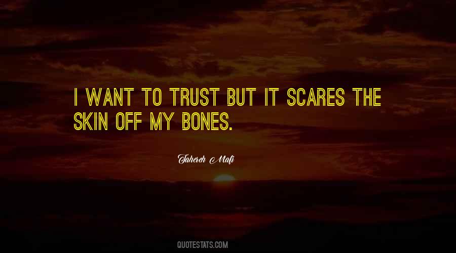 She Scares Me Quotes #69301