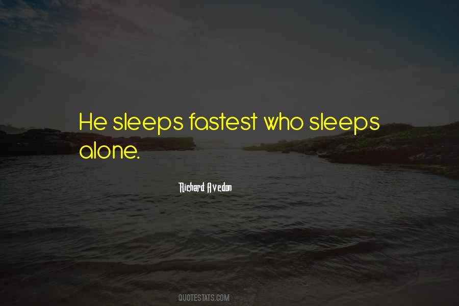 She Sleeps Alone Quotes #1751954