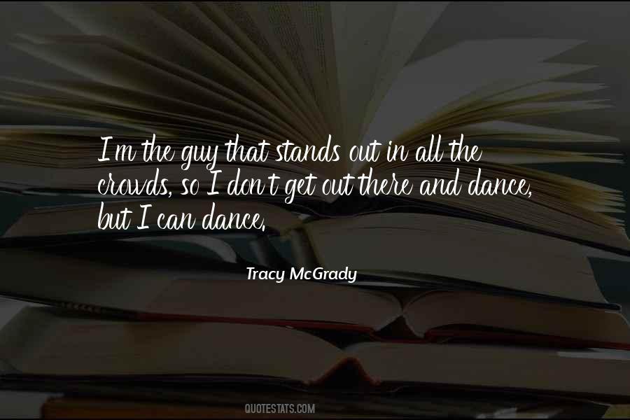 She Stands Out Quotes #6339