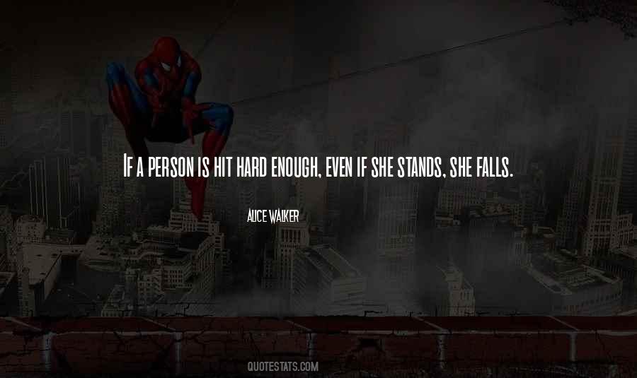 She Stands Quotes #375030