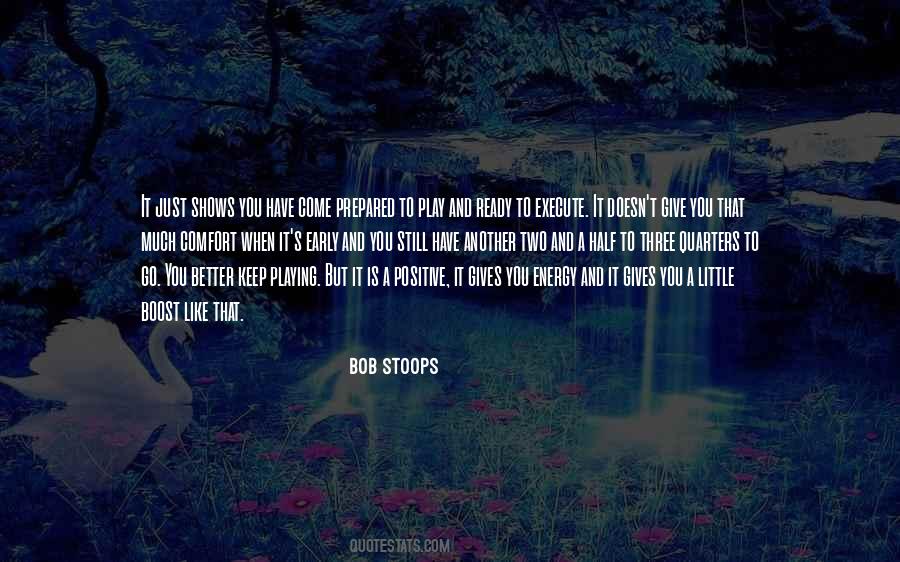 She Stoops Quotes #889908