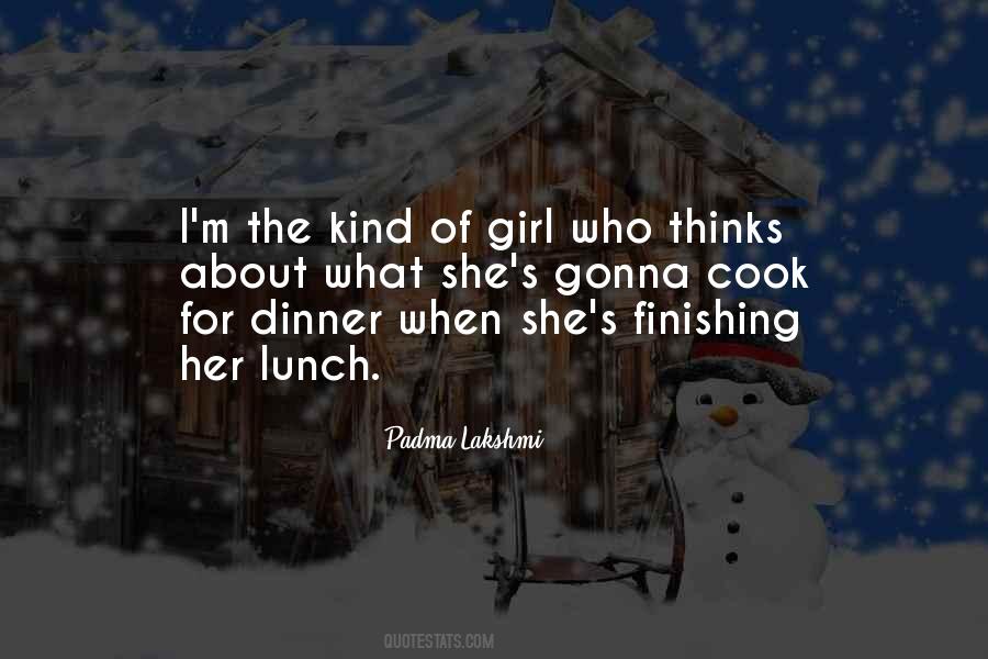 She The Kind Of Girl Quotes #1562355